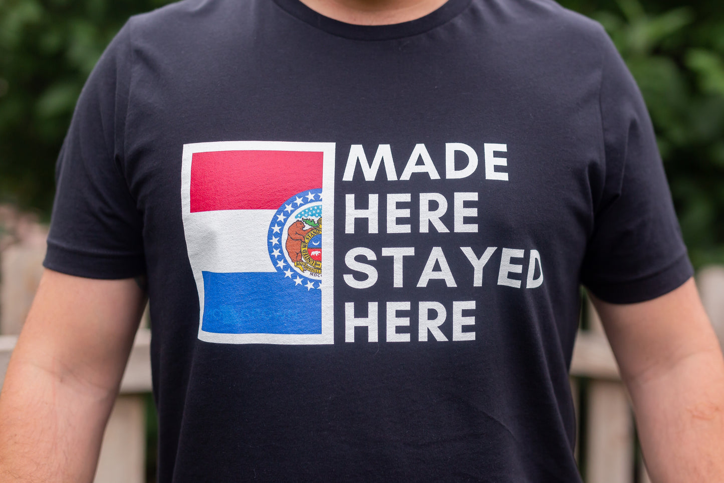 "Made Here Stayed Here" T Shirt