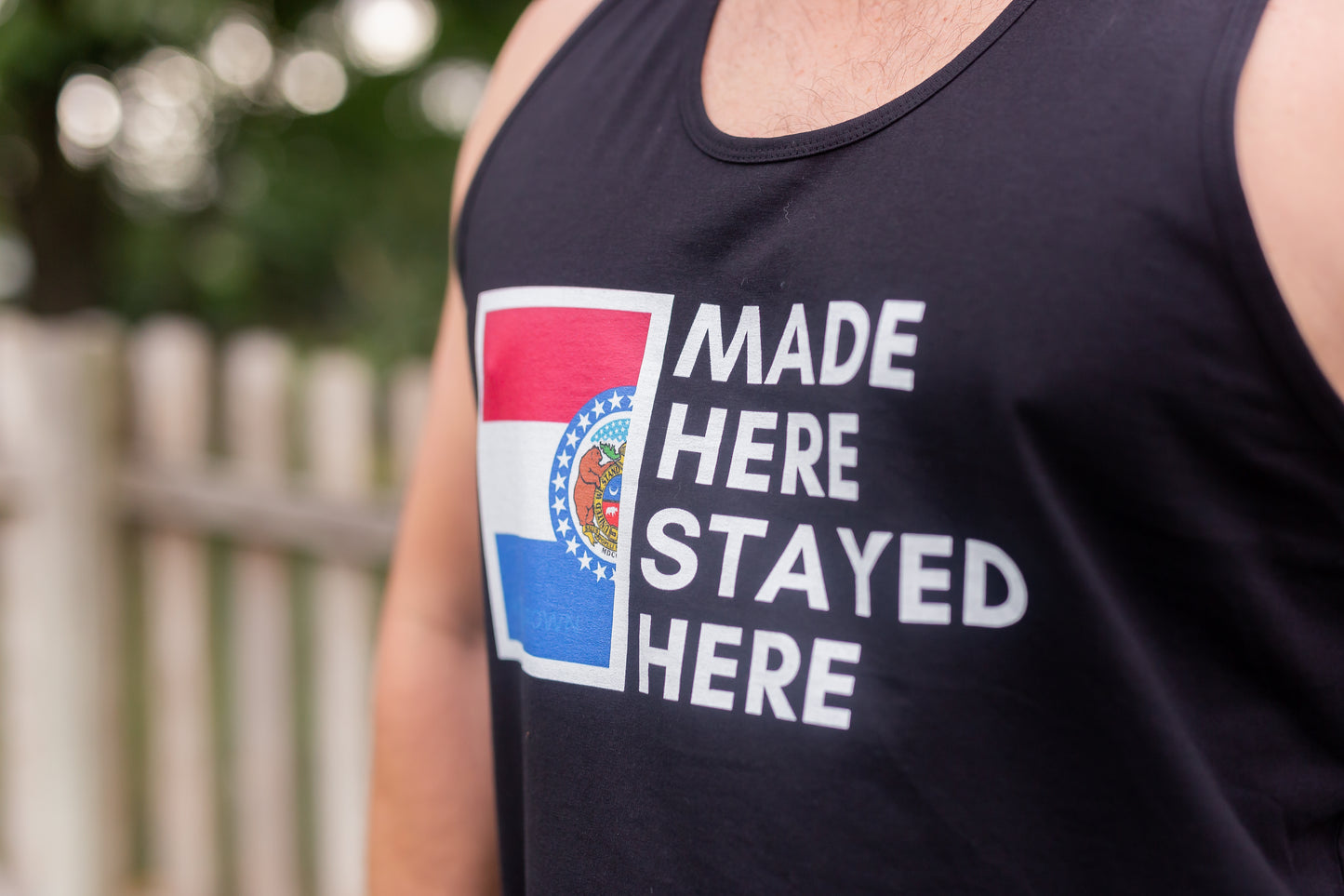 "Made Here Stayed Here" Tank Top
