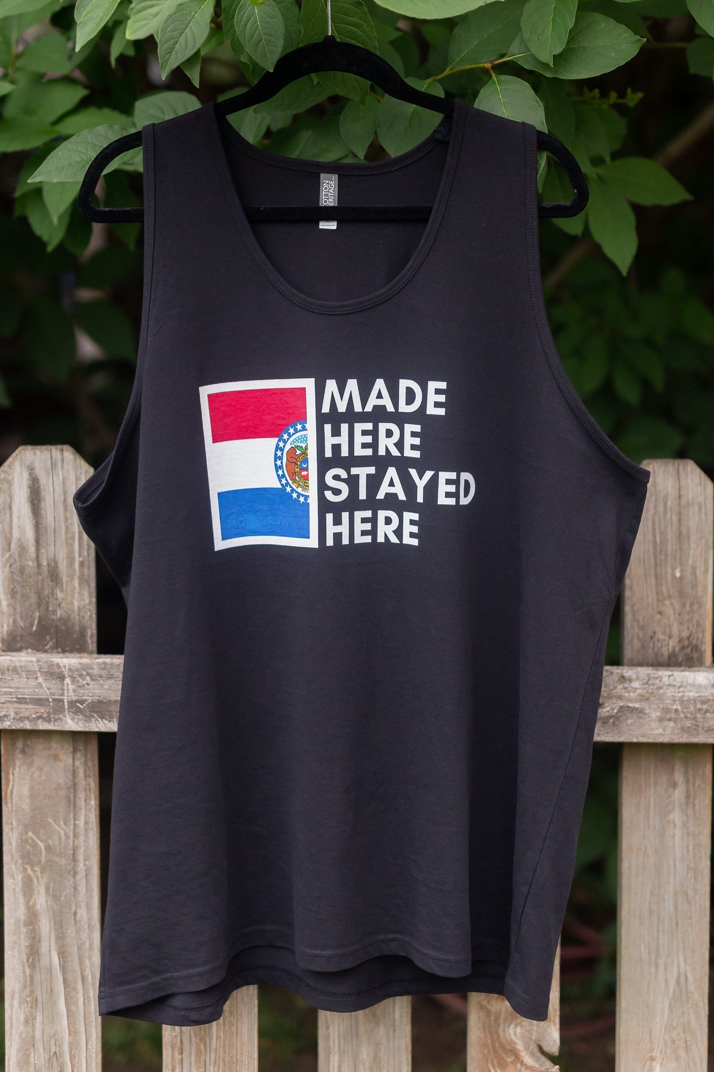 "Made Here Stayed Here" Tank Top