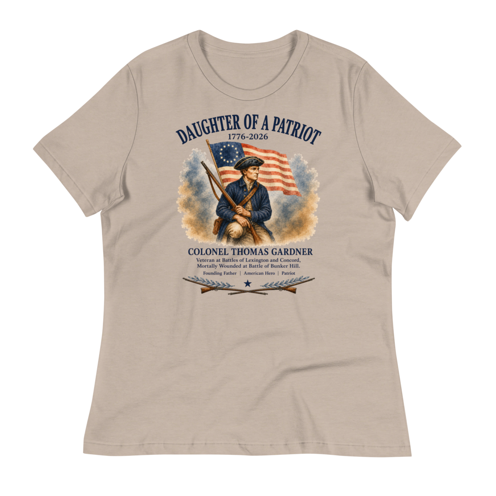 Daughter of a Patriot - Colonel Thomas Gardner