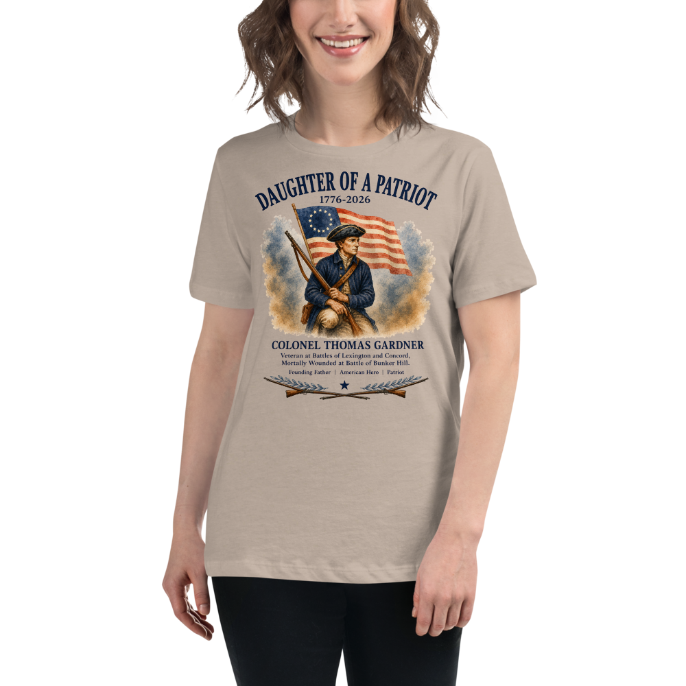 Daughter of a Patriot - Colonel Thomas Gardner