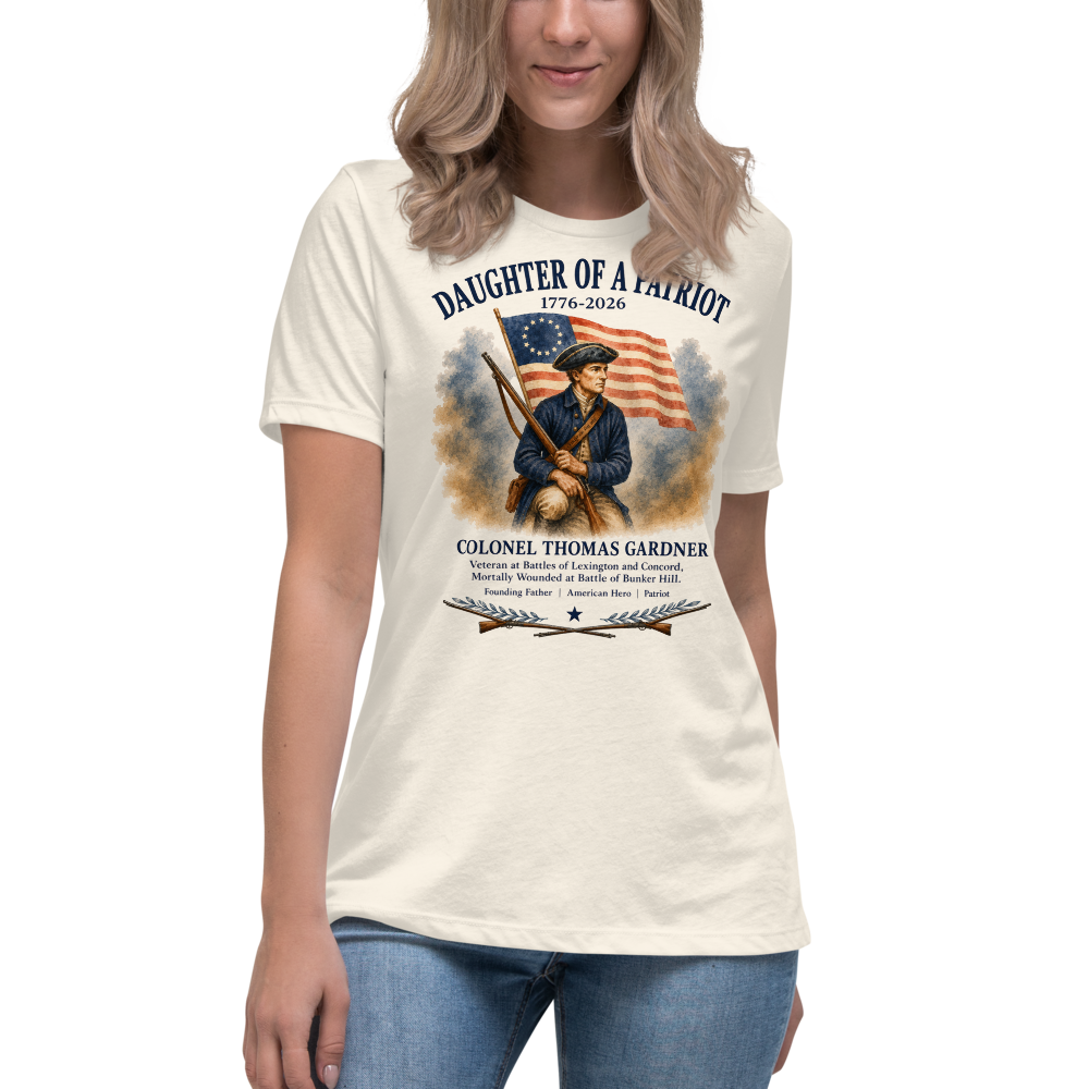 Daughter of a Patriot - Colonel Thomas Gardner
